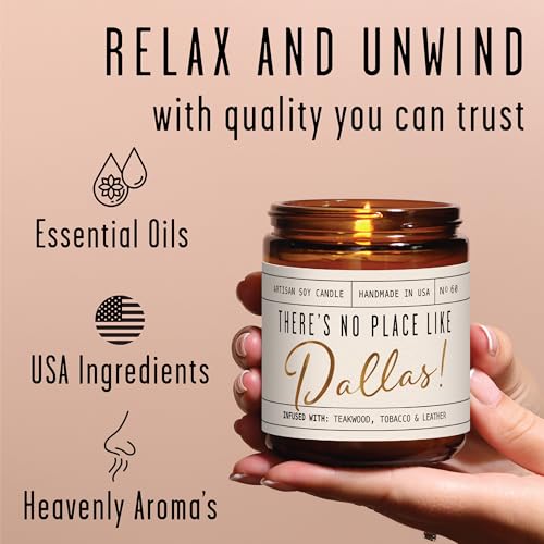 Dallas Gifts, Dallas Decor for Home - 'There's No Place Like Dallas Candle, w/Teakwood, Tobacco & Leather I Dallas Souvenirs I 9oz Jar, 50Hr Burn, Made in USA