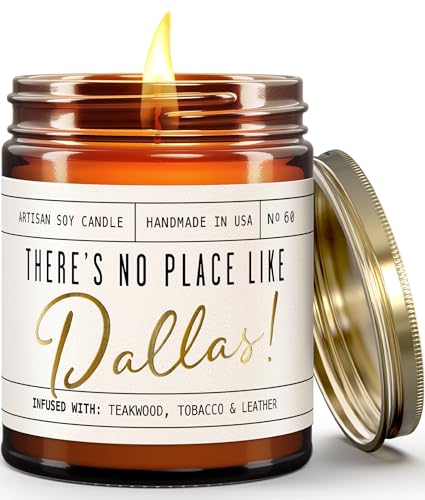 Dallas Gifts, Dallas Decor for Home - 'There's No Place Like Dallas Candle, w/Teakwood, Tobacco & Leather I Dallas Souvenirs I 9oz Jar, 50Hr Burn, Made in USA