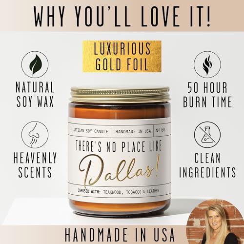 Dallas Gifts, Dallas Decor for Home - 'There's No Place Like Dallas Candle, w/Teakwood, Tobacco & Leather I Dallas Souvenirs I 9oz Jar, 50Hr Burn, Made in USA