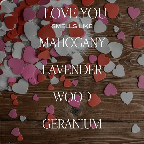 Sweet Water Decor Love You Scented Candles - Soy Candles with Fresh Lavender, Geranium, Warm Mahogany and Earthy Teakwood - Candle Wax with 40 Hours Burn Time - 9Oz Gold Lid Clear Jar Wax Candle
