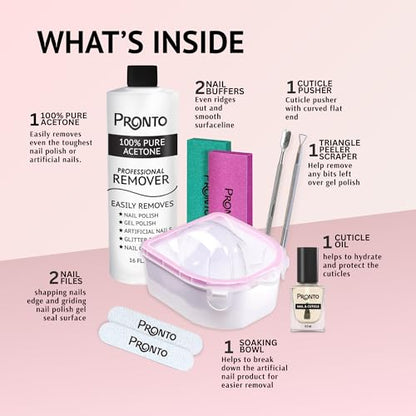 Pronto Gel Nail Polish Remover Kit - 16oz Pure Acetone, Nail Soaking Bowl, Moisturizing Cuticle Oil, Manicure Kit Including Gel Nail Polish Tools, Nail File, Nail Buffer, Cuticle Pusher & Nail Scraper