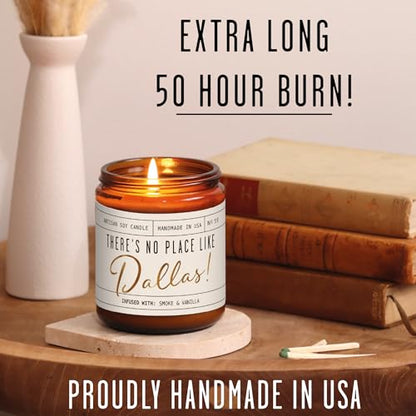 Dallas Gifts, Dallas Decor for Home - 'There's No Place Like Dallas Candle, w/Teakwood, Tobacco & Leather I Dallas Souvenirs I 9oz Jar, 50Hr Burn, Made in USA
