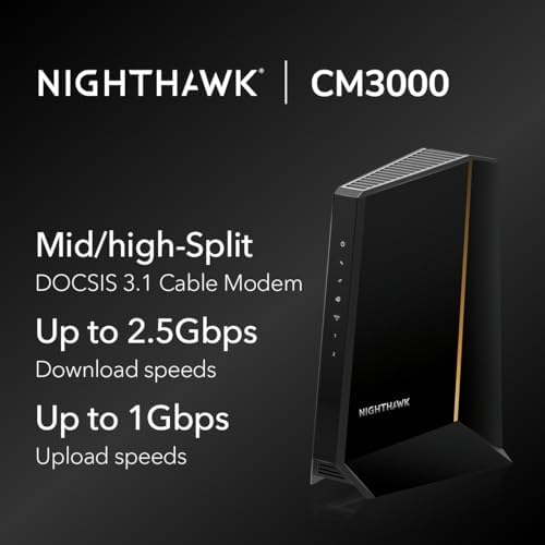 NETGEAR Nighthawk DOCSIS 3.1 Mid/high-Split Cable Modem (CM3000-1AZNAS) – Approved for Today’s Fastest Speeds - Works With all Cable Providers, Incl. Xfinity, Spectrum, Cox - Cable Plans up to 2.5Gbps