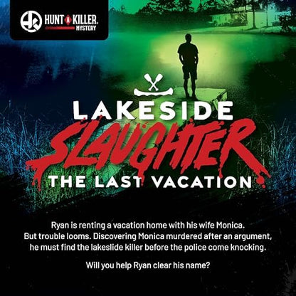 Hunt A Killer: Lakeside Slaughter – Immersive Murder Mystery Game, Interactive Crime Solving Experience, 90–120 Min Playtime, 1+ Players, Ages 14+